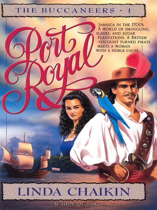 Title details for Port Royal by Linda Chaikin - Available